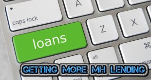 GettingMoreManufacturedHomeLending-Loans-imagecredit=GotCredit-posted-MHLivingNews-com-