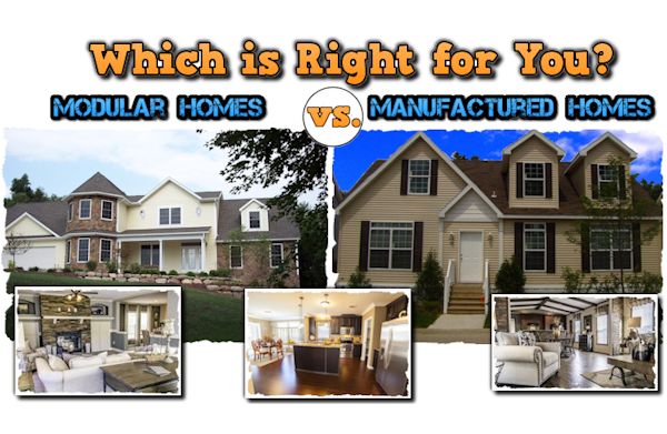 WhichIsRightForYou_ModularHomesVsManufacturedHomesMHLivingNews-com600x391