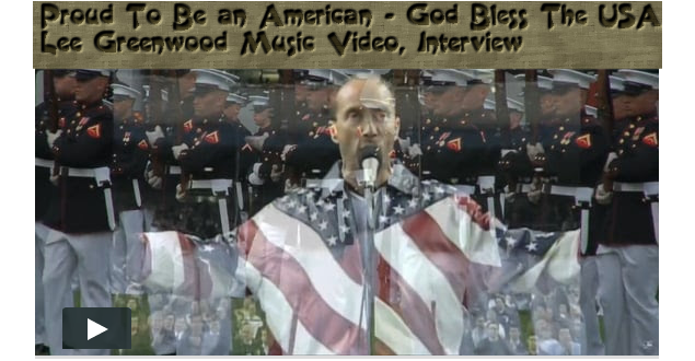 Proud to be American, God Bless the USA, Lee Greenwood Music Video,  Interview 