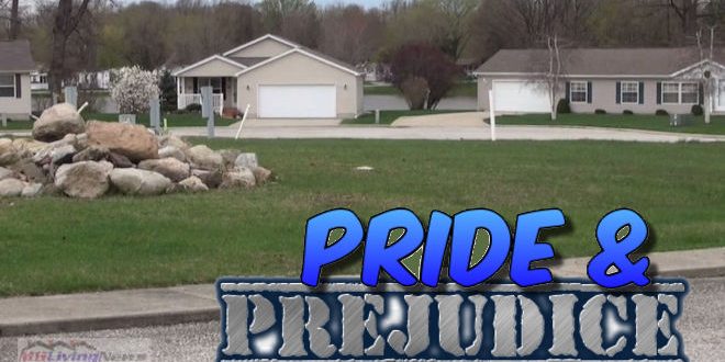 prideprejudice-manufacturedhomelivingnews-mhpronews