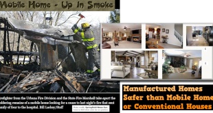 MobileHomeUpInSmokeManufacturedHomesSaferThanMobilesOrHouses