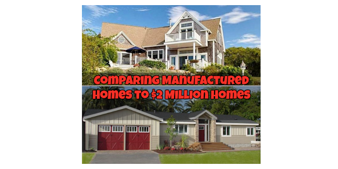 ComparingManufacturedHomesto2MilliondollarHOuses660x330