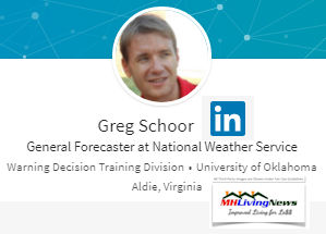 GregSchoorGeneralForecasteNationalWeatherServiceNWSWarningDecisionTrainingDivisionLinkedInManufacturedHomeLivingNewsMHLivingNews