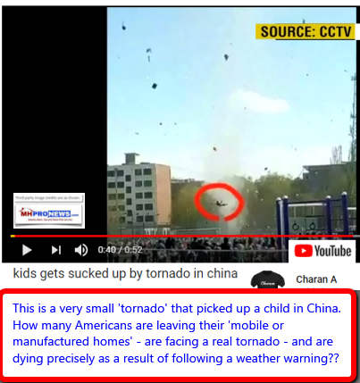 TornadoUSDeathsChinaPersonPickedUpYouTubeDailyBusinessNewsManufacturedHousingIndustryMHProNews