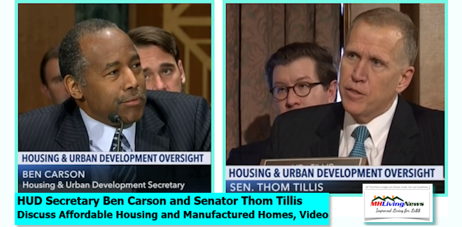 HUDSecretaryBenCarsonMDSenatorThomTillisManufacturedHomeLivingNewsCSPANAffordableHousingMHLivingNews