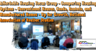 affordableHousingFocusGroupComparingHousingOptionsConventionalHOusesCondoRentalsandManufacturedHomesUpForGrowthNationalAssociationfRealtorsStudies