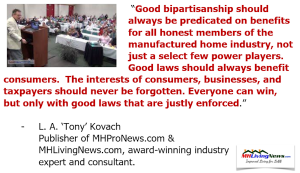 LATonyKovachGoodBipartisanshipShouldalwaysBepredicatedBenefitallhonestindustrymembersnotslectfewquoteMHLivingNews