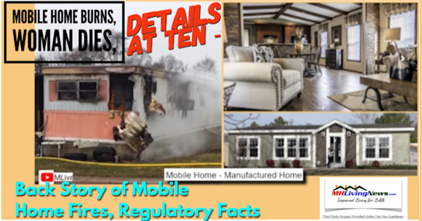 MobileHomeBurnsWomanDiesDetailsAtTenBackStoryMobileHomeFiresRegulatoryFactsManufacturedHomeLivingNews