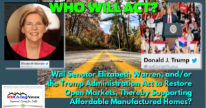 SenatorElizabethWarrenPOTUSDonaldJTrumpAdminAntitrustOpenMarketsSupportAffordableManufacturedHomes