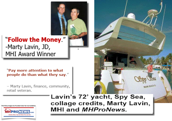 FollowThe-MoneyPayMoreAttentionToWhatPeopleDothanwhatTheySaySpySea72MartyLavinYachtManufacturedHomeLivingNews