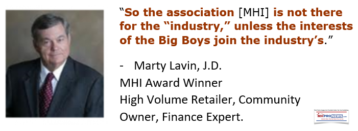 SoTheAssociationMHIIsNotThereFortheIndustryUnlesstheinterestsoftheBigBoysJoinIndustryMartyLavinMHIAwardWinnerQuoteMHLivingNews