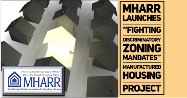 MHARRLaunchesFightingDiscriminatoryZoningMandatesManufacturedHousingProjectMHLivingNews