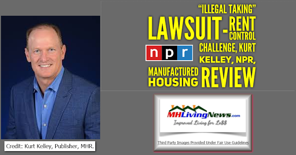 KurtKelleyPhotoIllegalTakingLawsuitRentControlChallengeKurtKelleyNPRManufacturedHousingReview