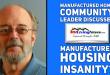 RobertBobVanCleefManufacturedHomeCommunityLeaderDiscussesManufacturedHousingInsanityManufacturedHomeLivingNews