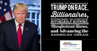 LetterPresidentTrumpPhotoRaceBillionairesEconomicInjusticeAffordableHousingManufacturedHomesAdvancingAmerican DreamManufacturedHomeLivingNewsLogo