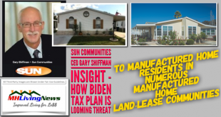 SunCommunitiesLogoChairCEOGaryShiffmanPicSunCommunitiesCEOShiffmanHowBidenTaxPlanLoomingThreatManufacturedHomeResidentsNumerousManufacturedHomeLandLeaseCommunitiesMHLIvingNews