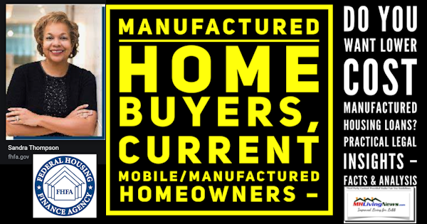 SandraThompsonPhotoFHFAlogoManufacturedHomeBuyersCurrentMobileHomeManufacturedHomeownersLowerCostManufacturedHomeLoansPracticalLegalInsightsFactsAnalysisMHLivingNews