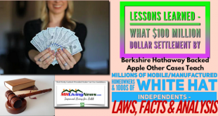 LessonsLearned$100MillionSettlementBerkshireHathwayBackedAppleOtherCasesTeachMillionsMobileHomeManufacturedHomeOwnersWhatHatIndependentsLawsFactsAnalysisMHLivingNews