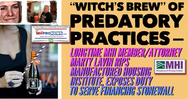 WitchsBrewLesliGoochPhotoPredatoryPracticesLongtimeMHILogomemberAttorneyMartyLavinRipsManufacturedHousingInstituteLogoExposesDutyToServeFinancingStonewallMHLivingNews