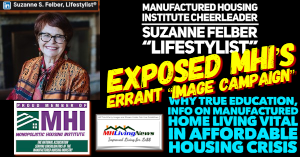 ManufacturedHousingInstituteCheerleaderSuzanneFelberLifestylistExposedMHIsErrantImageCampaignWhyTrueEducationInfoOnManufacturedHomeLivingVitalInAffordableHousingCrisisMHLivingNews