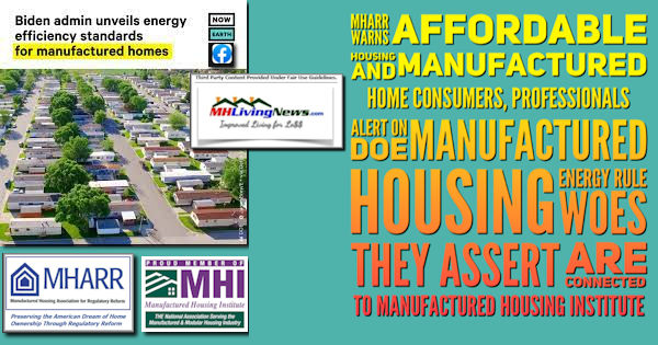 MHARRWarnsAffordableHousingManufacturedHomeConsumersProfessionalsAlertonDOEmanufacturedHousingEnergyRuleWoesTheyAssertAreConnectedToManufacturedHousingInstituteMHLivingNews