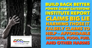 BuildBackBetterPowerGrabGatestoneInstituteReportClaimsBigLieHarmingThoseItFalselyClaimsToHelpAffordableHousingFoodFuelAndOtherHarmsMHLivingNews