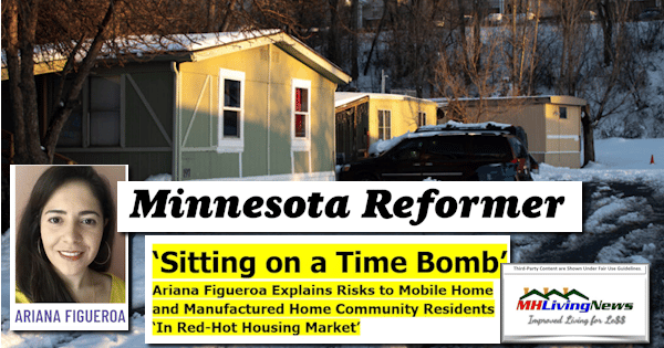 SittingOnATimeBombArianaFigueroaExplainsRisksToMobileHomeManufacturedHomeCommunityResidentsInRed-HotHousingMarketMHLivingNews