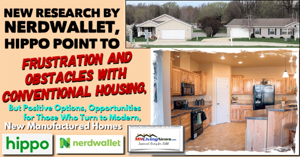 NewResearchByNerdWalletHippoPointToFrustrationObstaclesWithConventionalHousingButPositiveOptionsOpportunitiesForThoseWhoTurnToModernNewManufacturedHomesMHLivingNews