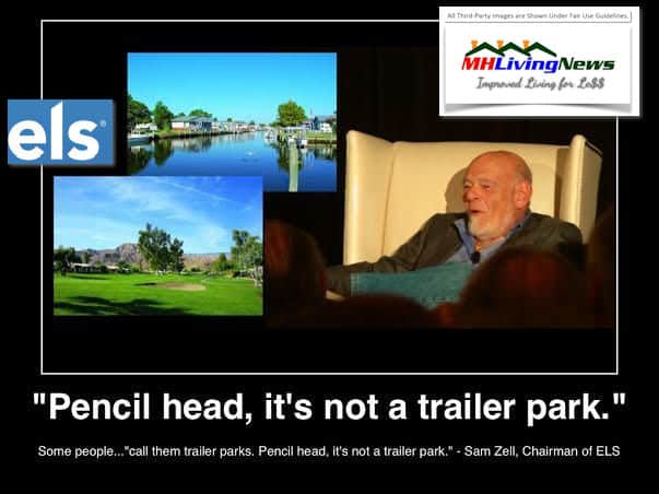 SomePeopleCallThemTrailerParksPencilHeadItsNotATrailerPark-SamuelSamZellEquityLifeStylePropertiesMobileHomeManufacturedHomeLivingNewsMHLivingNews