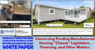 ManufacturedHousingAssocForRegulatoryReformMHARRpublishesWhitePositionPaperConcerningPendingManufacturedHousingChassisLegislationFinancingAndOtherMattersMHLivingNews