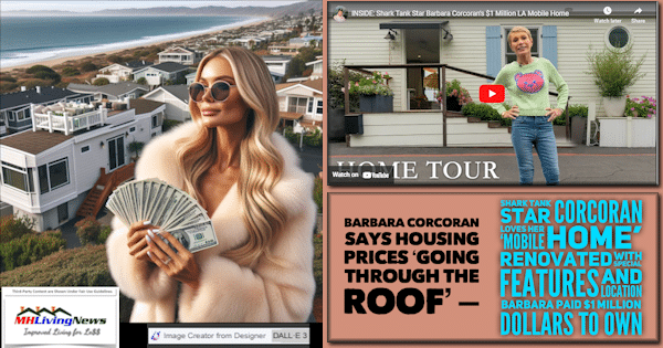 BarbaraCorcoranSaysHousingPricesGoingThroughTheRoofSharkTankStarCorcoranLovesHerMobileHomeRenovatedWithSpecialFeaturesLocationBarbaraReportedlyPaid$1MillionDollarsToOwnMHLivingNews