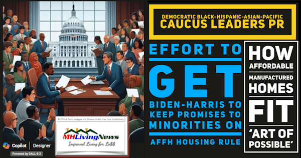 DemocraticBlackHispanicAsianPacificCaucusLeadersPR_EffortToGetBidenHarrisToKeepPromisesToMinoritiesOnAFFH_HousingRuleHowAffordableManufacturedHomesFitArtOfPossibleMHLivingNews