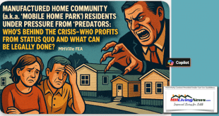 ManufacturedHomeCommunityAKAmobileHomeParkResidentsUnderPressureFromPredatorsWhoseBehindCrisisWhoProfitsFromStatusQuoWhatCanBeLegallyDoneMHVilleFEA600x315