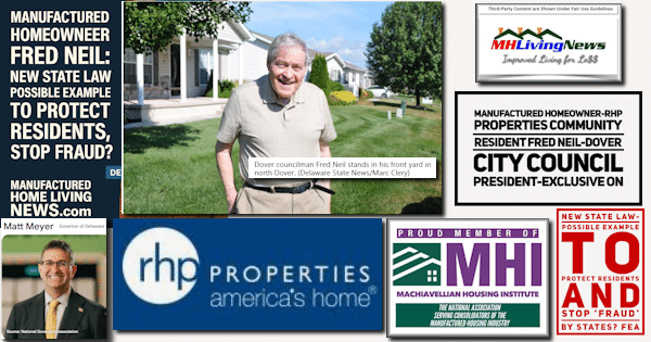 ManufacturedHomeownerRHP_PropertiesCommunityResidentFredNeilDoverCityCouncilPresidentExclusiveOnNewStateLawPossibleExampleToProtectResidentsAndStopFraudByStatesFEA-MHLivingNews